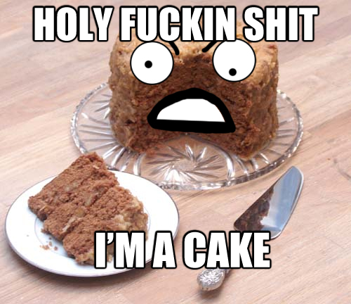 i'm a cake