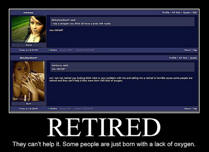 retired retarded