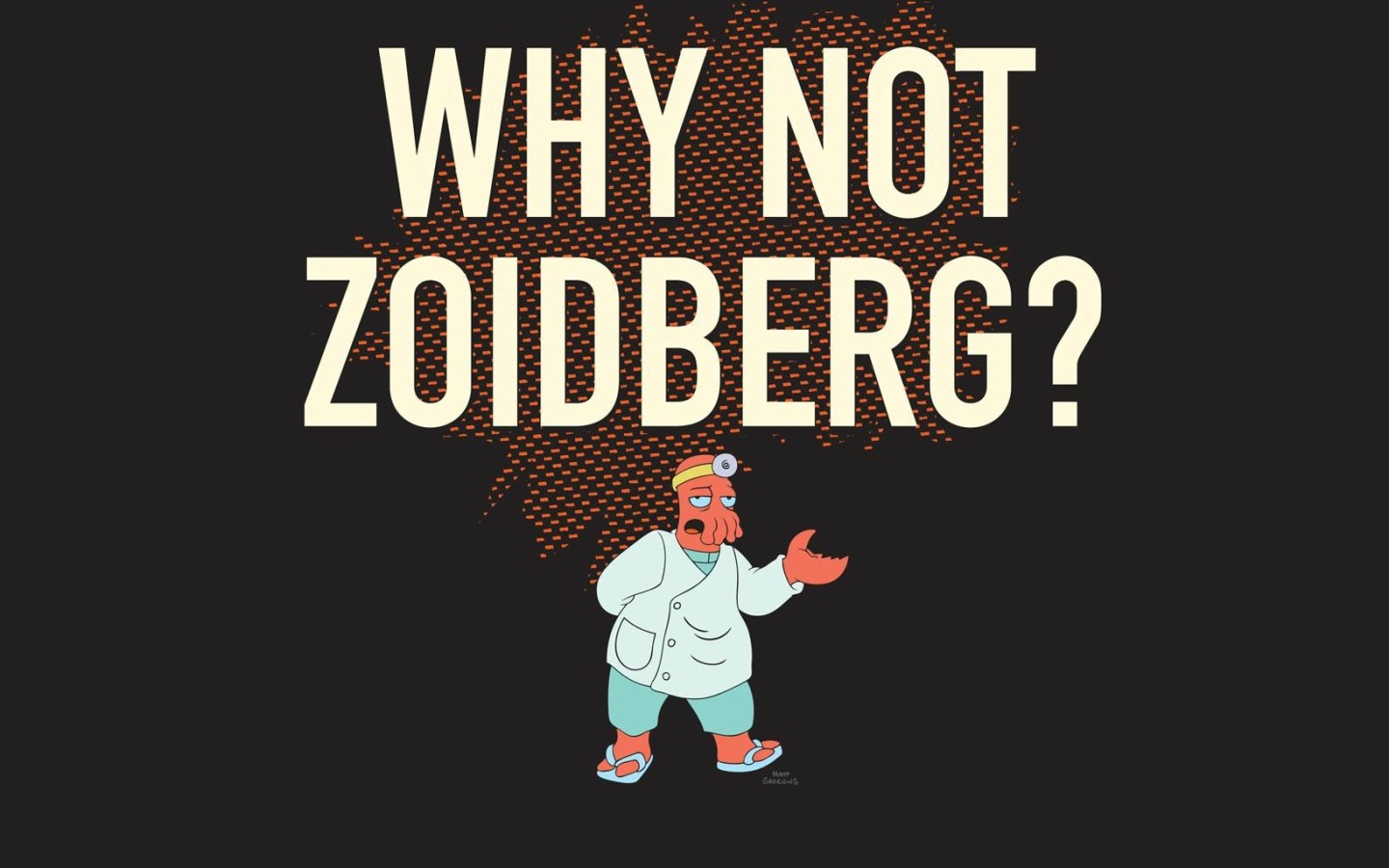 Why not Zoidberg wallpaper